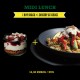 Menu Midi Lunch Hot Snack + Dessert