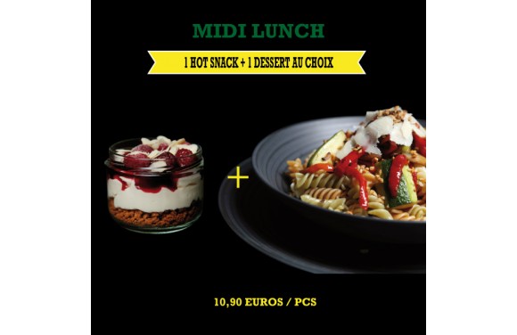 Menu Midi Lunch Hot Snack + Dessert